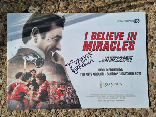 I believe in miracles programmes.signed by Trevor Francis
